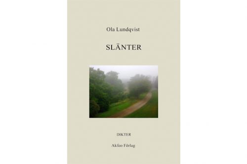 Ola Lundqvist debuterar med Slänter (recension)