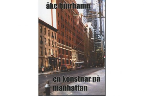 Åke Bjurhamn om sin resa till New York (recension)