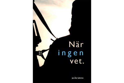 Nerv i Jan-Åke Sallermos När ingen vet (recension)