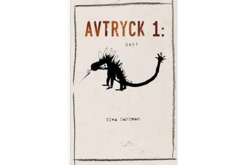 Ylva Dahlmans säregna Avtryck 1: Bah! (recension)